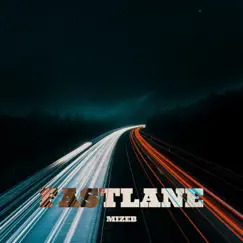 Fastlane Song Lyrics
