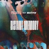 Distant Memory (feat. WSTRN) artwork