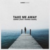 Take Me Away - Single, 2021