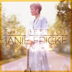 The Best of Janie Fricke, Vol. 2 - Janie Fricke