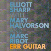 Elliott Sharp - Sinistre