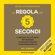 Mel Robbins - La regola dei 5 secondi: Il metodo "fallo e basta" per prendere le decisioni migliori e non rimandare più