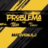 Mauri Vignolo Dj - Problema (feat. Juli Zabala Dj & Dj Alex Altam)