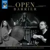 Stream & download Open Barrier