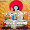 Vajra Drayang - Lama Dorje