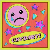 Crybaby! artwork