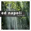 Ed Napoli, Vol. 2 album lyrics, reviews, download