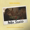 Nada Serio (feat. Carlos Garcia, Gerardo Rivas & Norbert) - Single