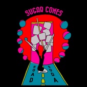 Sugar Cones - Keep Walking