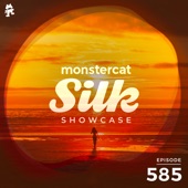 Monstercat Silk Showcase 585 (Hosted by Terry Da Libra) artwork