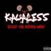 Kawaless Scoy or Keng Way