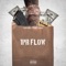 1pr Flow (feat. Money $avage) - Trapstarvez lyrics