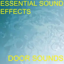 Door Close Closing Pull Pulling Push Pushing Shut Shutting House Apartment Office Room Wood Wooden Sound Effects Sound Effect Sounds EFX SFX FX Doors Wooden doors Song Lyrics