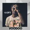 Stream & download Voodoo - Single