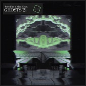Zero Fire - Ghosts '21