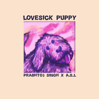 Prabhtoj Singh - Lovesick Puppy - Single artwork