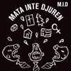 Mata Inte Djuren