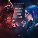 Ran-D, D-Sturb & Xception - Dance with the Devil
