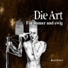 Best of Die Art, Vol. 1: Für immer und ewig, 2009