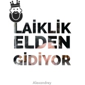 Laiklik Elden Gidiyor artwork