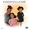 Daddy's Love - Single