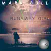 Runaway Girl - Single album lyrics, reviews, download