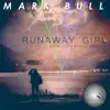 Stream & download Runaway Girl - Single