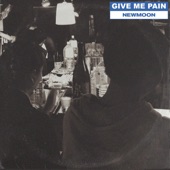 Give Me Pain artwork