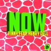 NOW (feat. Henry Dell) - Single