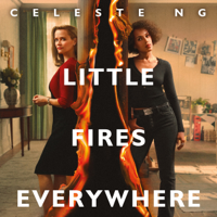 Celeste Ng - Little Fires Everywhere artwork