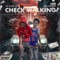 Check Walkin (feat. Kai Bandz) - CC Case lyrics