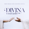 Divina Vontade - Single