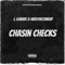 Chasin' Checks (feat. Watchecomeup) - J. Lemare lyrics