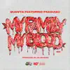 My Family, My Blood (feat. Paxquiao) - Single album lyrics, reviews, download