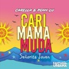 Cari Mama Muda (Senorita Joven) - Single