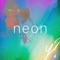neon (feat. PENIEL) - Amber Liu lyrics
