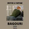 Bagouri (feat. Fantome) - Single album lyrics, reviews, download