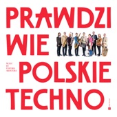 Prawdziwie Polskie Techno artwork