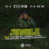 Jungle (feat. Yung Martez, Junebug, J-Stead, OTB Fastlane, Kab Da Don & DoughBeezy) - Single