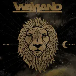 Be the Lion - Single by Wayland album reviews, ratings, credits