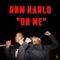 On Me - RNM Karlo lyrics