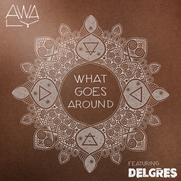 What Goes Around (feat. Delgres) - Single - Awa Ly