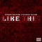 Like This (feat. Rozz Dyliams) - Killa Gabe, JP tha Hustler & Slyzwicked lyrics