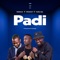 Padi (feat. Drizilik, Prodigy & Yung Sal) - Eminence Africa Entertainment lyrics