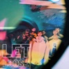 Let Loose - Single