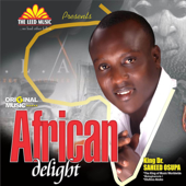 African Delight (EP) - KING DR. SAHEED OSUPA OLUFIMO