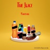 The Juice - Single