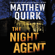 Matthew Quirk - The Night Agent