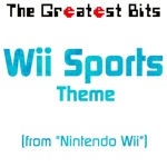 The Greatest Bits - Wii Sports Theme (From "Nintendo Wii")