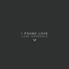 I Found Love - Single